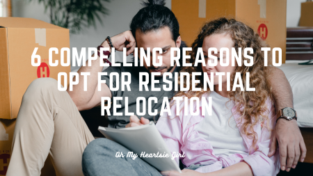  6-Compelling-Reasons-To-Opt-For-Residential-Relocation.