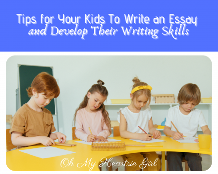 Tips-for-Your-Kids-To-Write-an-Essay-and-Develop-Their-Writing-Skills.