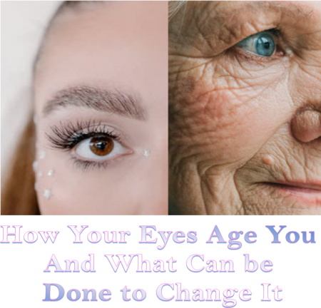How-Your-Eyes-Age-You-and-What-Can-be-Done-to-change-it