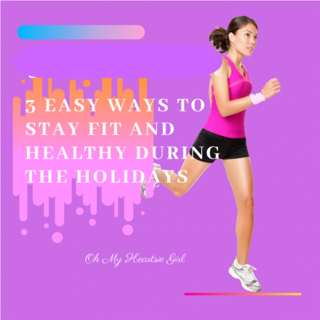 3-Easy-Ways-to-Stay-Fit-and-Healthy-During-the-Holidays