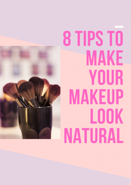  8-Tips-to-Make-Your-Makeup-Look-Natural