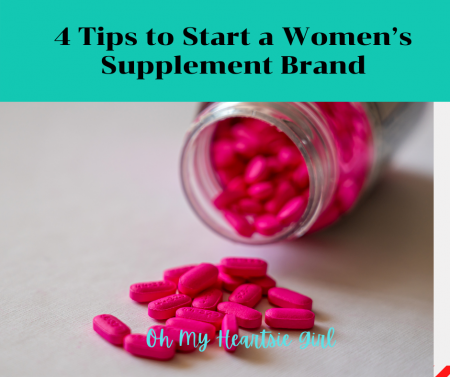 4-Tips-to-Start-a-Womens-Supplement-Brand