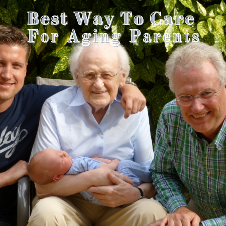 Best-Ways-to-Care-for-Aging-Parents.