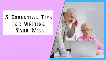 5-Essential-Tips-for-Writing-Your-Will.