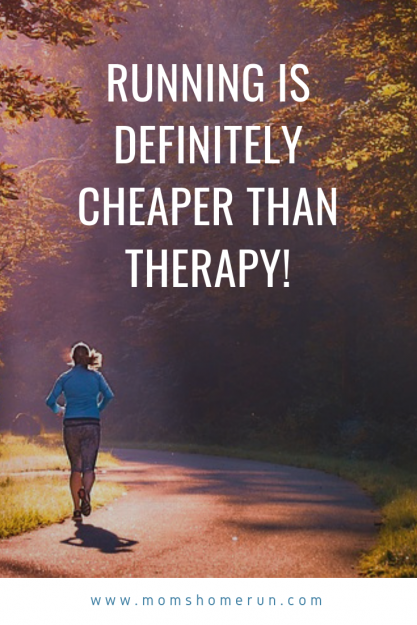 Running-is-cheaper-than-therapy.